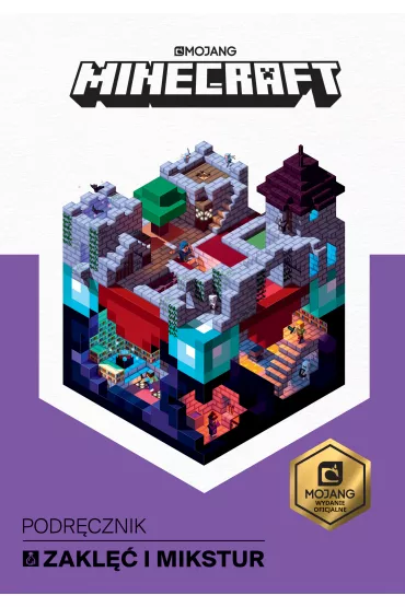 Minecraft. Podr�cznik zakl�� i mikstur - Stephanie Milton, Joe  Bolder, Ryan  Marsh