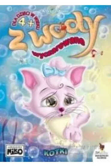Z wody wyczarowane kotki - Krzysztof Kope�