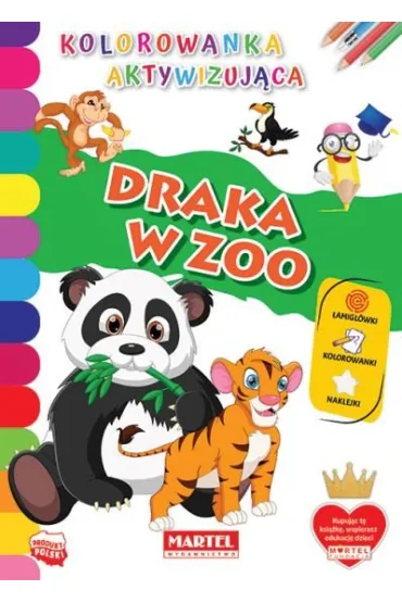 Draka w ZOO. Kolorowanka aktywizuj�ca - Hubert  W�odarczyk