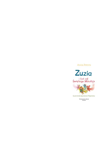 Zuzia i list od �wi�tego Miko�aja - Anna Potyra