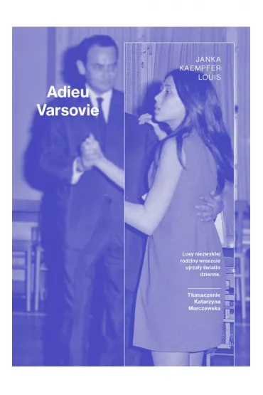 Adieu Varsovie - Janka Louis  Kaempfer
