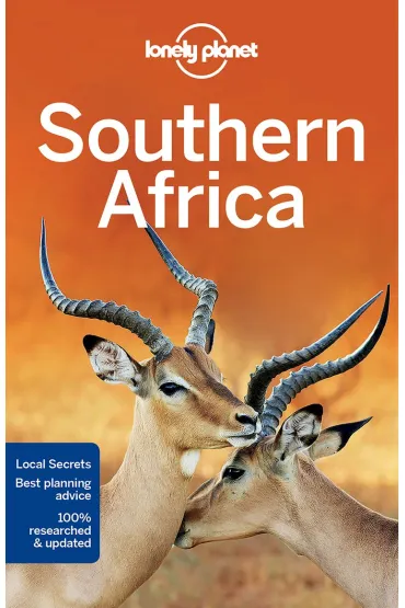 Southern Africa. Lonely Planet - Lucy Corne, Anthony Ham, James Bainbridge