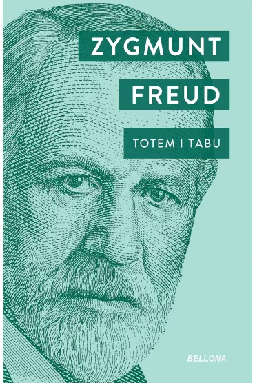 Totem i Tabu - Zygmunt Freud