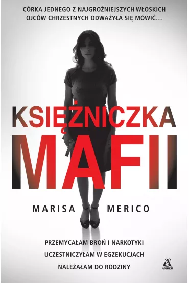 Ksiniczka mafii - Marisa Merico