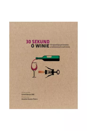 30 sekund O winie - Gerard Basset
