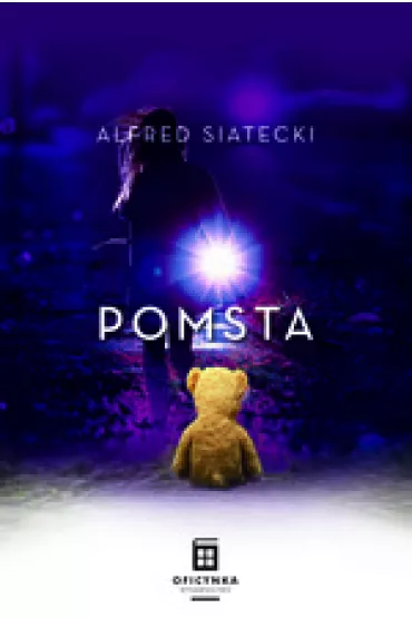 Pomsta - Alfred Siatecki
