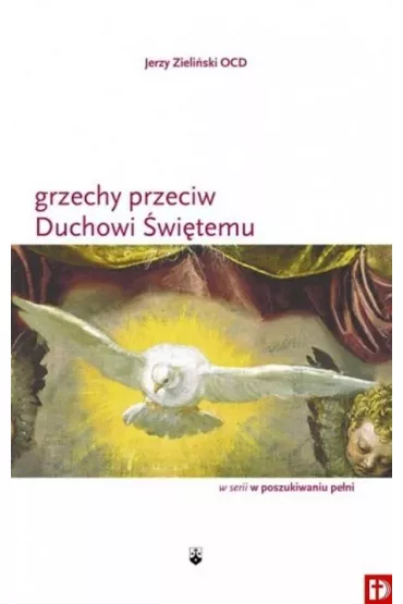Grzechy przeciwko Duchowi �wi�temu - Jerzy Zieli�ski