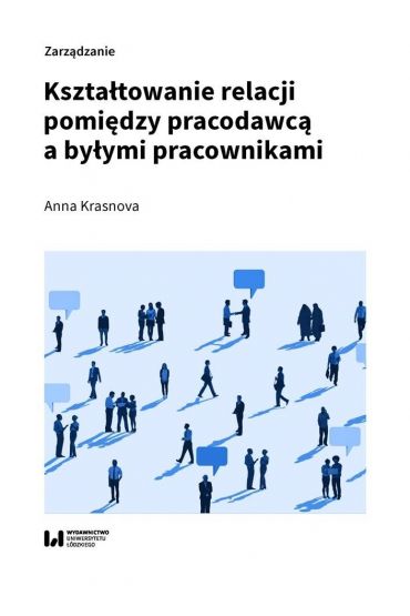 Kształtowanie relacji pomiędzy pracodawcą a byłymi pracownikami