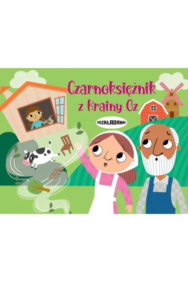 Czarnoksi�nik z Krainy Oz. Rozk�adanki