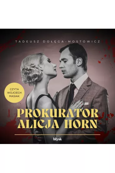Audiobook Prokurator Alicja Horn mp3 - Tadeusz Doga-Mostowicz