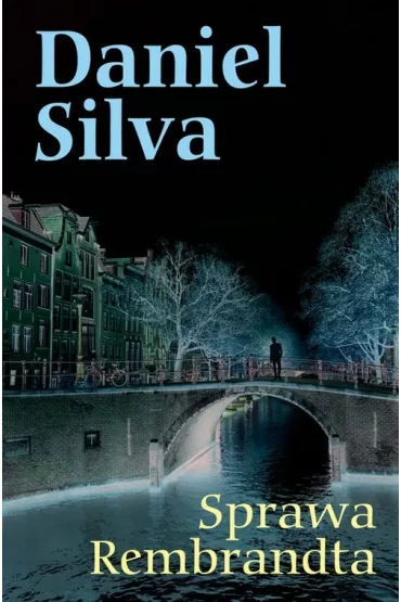 Sprawa Rembrandta - Daniel Silva