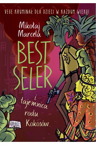 Best seler i tajemnica rodu kokos�w - Miko�aj Marcela