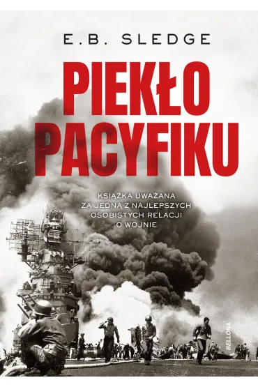 Piek�o Pacyfiku - E. B. Sledge