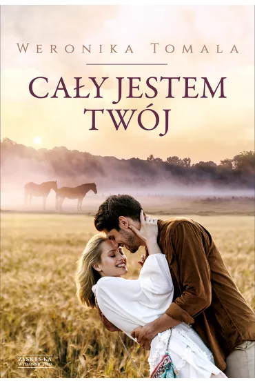 Ca�y jestem tw�j - Weronika Tomala