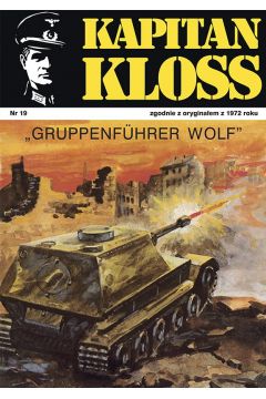 eBook Gruppenfuhrer Wolf. Kapitan Kloss. Tom 19 pdf