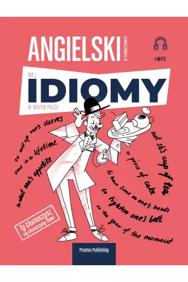 Angielski w t�umaczeniach. Idiomy