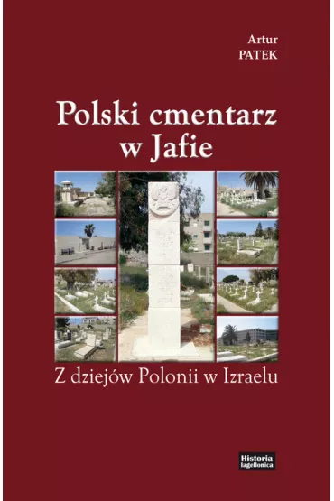 Polski cmentarz w Jaffie - Artur Patek