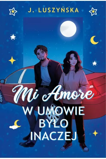 Mi Amore. W umowie by�o inaczej - Justyna Luszy�ska