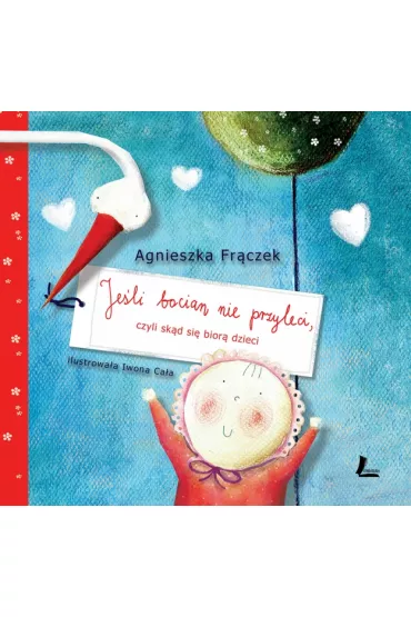 Je�li bocian nie przyleci - Agnieszka Fr�czek