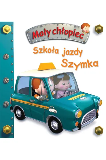 Szko�a jazdy Szymka. Ma�y ch�opiec - Nathalie Belineau