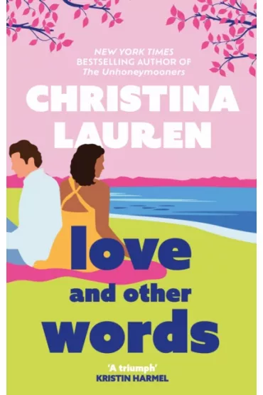 Love and other words wer. angielska - Christina Lauren