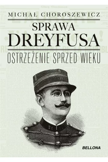 Sprawa Dreyfusa - Micha� Horoszewicz