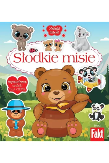 S�odkie misie. Brokatowe naklejki dla ciebie