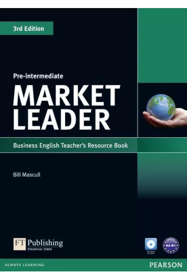 Market Leader. 3rd Edition. Pre-Intermediate. Teacher`s Book with Test Master CD-ROM - Bill Mascull