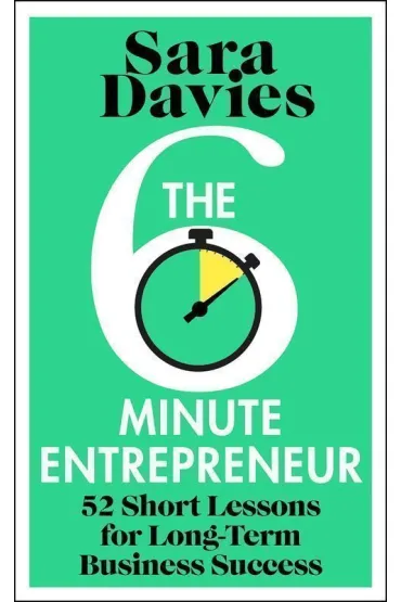 The six-minute entrepreneur wer. angielska - Sara Davies