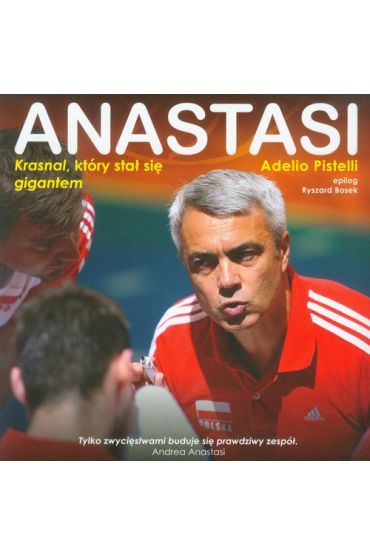 Anastasi. Krasnal, który stał się gigantem