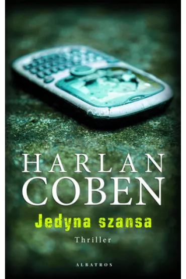 Jedyna szansa - Harlan Coben