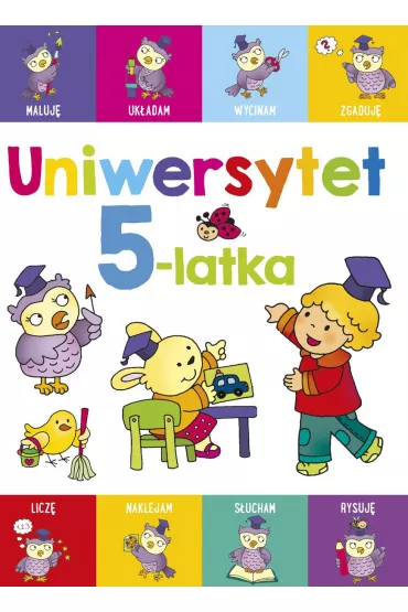 Uniwersytet 5-latka - Elbieta Lekan , Joanna Myjak