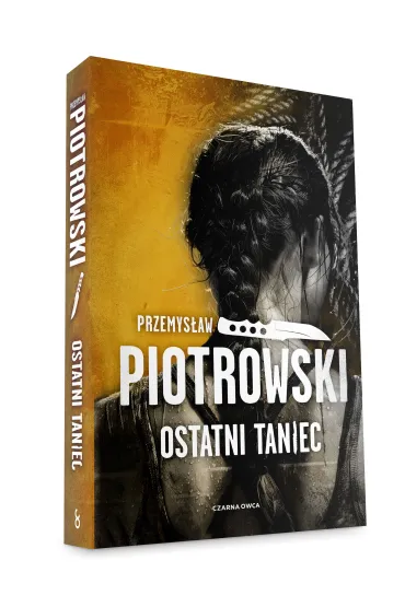 Ostatni taniec. Luta Karabina. Tom 3 - Przemys�aw Piotrowski