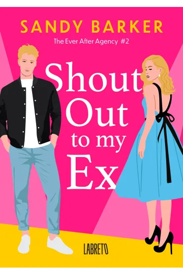 Shout out to my Ex - Sandy  Barker