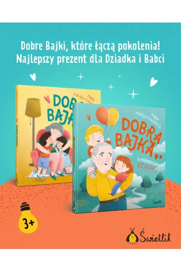 Dobra bajka o najlepszym dziadku - Magda  Malicka-Fitzpatrick