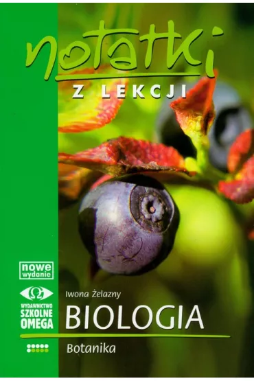 Notatki z lekcji. Biologia. Botanika - Iwona �elazny