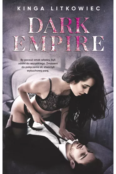 Dark Empire - Kinga Litkowiec