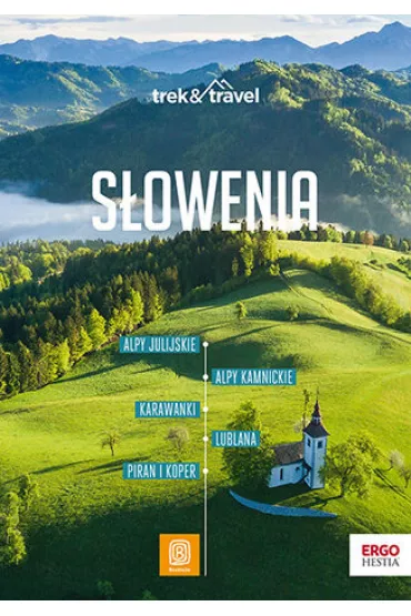 eBook S�owenia. Trek&Travel. Wydanie 1 pdf mobi epub - Krzysztof Bzowski