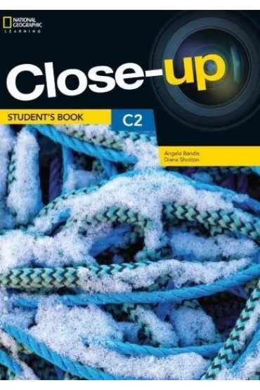 Close-up C2. Student's Book with Online Practice and Student's eBook - Diana Shotton, Angela Bandis