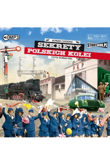 Audiobook Sekrety polskich kolei CD - Roman Czejarek