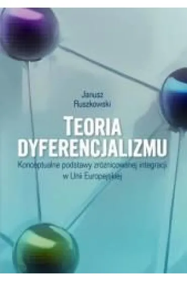 Teoria dyferencjalizmu - Janusz Ruszkowski