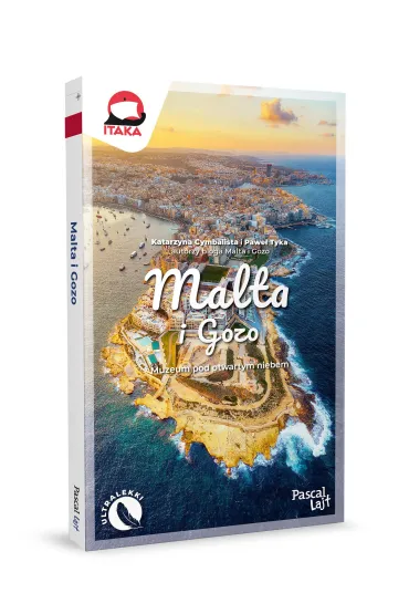 Malta i Gozo. Muzeum pod otwartym niebem - Katarzyna  Cymbalista, Pawe�  Tyka