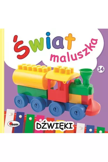 D�wi�ki. �wiat maluszka