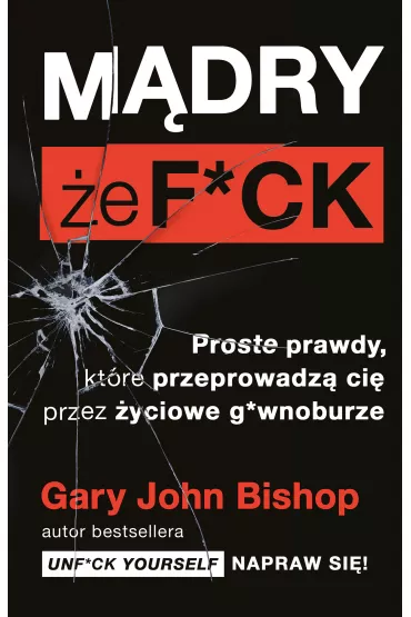 eBook M�dry, �e f*ck mobi epub - Gary John Bishop