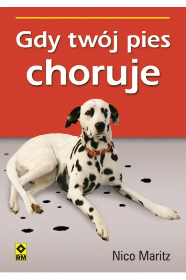 Gdy Tw�j pies choruje... - Maritz Nico
