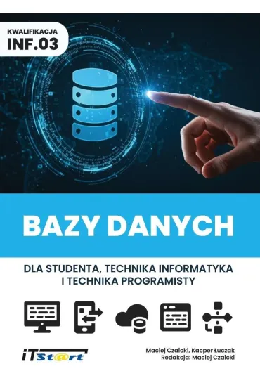 Bazy danych dla studenta i technika... kw INF.03