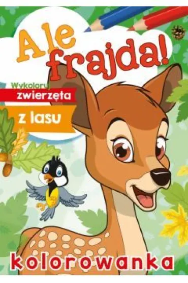 Malowanka A4 Ale frajda  Wykoloruj zwierz�ta z lasu SKRZAT 159215 SK