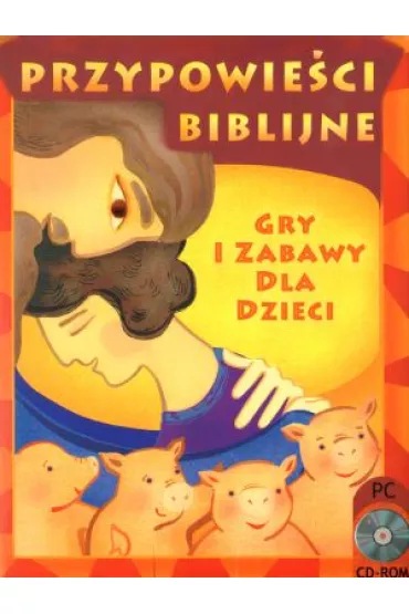 Przypowie�ci biblijne: gry i zabawy dla dzieci. CD