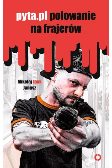 eBook Pyta.pl. Polowanie na frajer�w mobi epub - Miko�aj Janusz Jaok