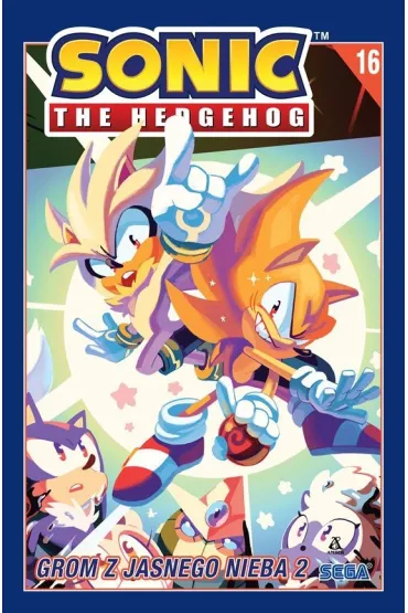 Sonic the Hedgehog 16. Grom z jasnego nieba 2 - Adam Bryce Thomas, Ian Flynn, Tracy Yardley